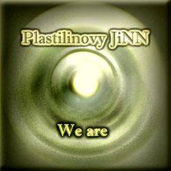 Plastilinovy JiNN : We Are